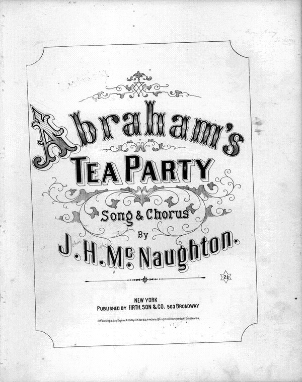 Image 1 of 4, Abraham's tea party : song & chorus / by J.H. McNa