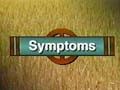 'Symptoms'