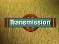 'Transmission'