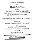 Familiar dialogues on dancing, between a minister and a dancer : taken from matter of fact 