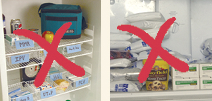 Never store food or beverages inside the vaccine refrigerator or freezer.