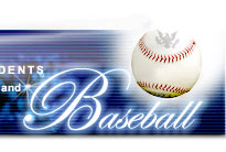Presidents and Baseball Banner
