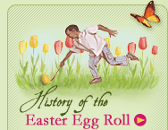 History of Easter Egg Roll