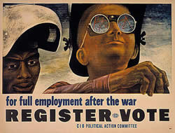 For Full Employment After the War, Register, Vote