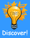Discover!