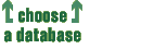Use the tabs above to select a database