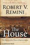 The House: The History of the U.S. House of Representatives