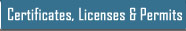 Certificates, Licenses and Permits