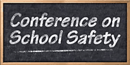 Conference on School Safety
