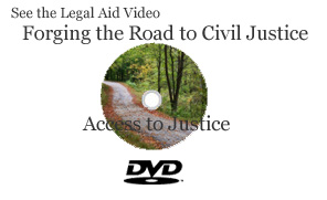 Forging the Road to Civil Justice