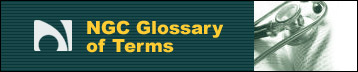 NGC Glossary of Terms