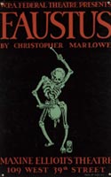 WPA Federal Theatre Presents Faustus by Christopher Marlowe