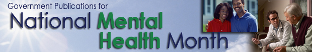 Government Publications for National Mental Health Month