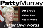 Patty Murray - In Her Own Words on Trade