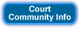 court Community Information