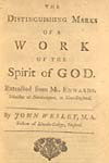 The Distinguishing Marks of a Work of
the Spirit of God.  Extracted from Mr. Edwards  