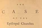 The Case of the Episcopal Churches in the United States Considered 