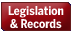 Legislation & Records Home