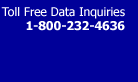 Toll Free Data Inquiries 1-800-232-4636