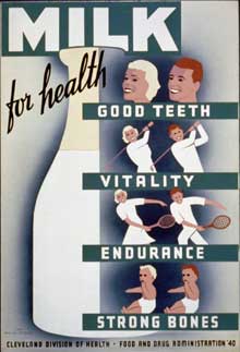 Poster showing a bottle of milk and people of good health and fitness. Text reads "Milk for health. Good teeth, vitality, endurance, strong bones"