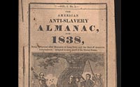 The American Anti-Slavery Almanac, for 1838, being the second after Bisextile or Leap Year, and the 62nd of American Independence.