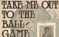 Take Me Out to the Ball-Game