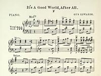 Musical Score for "It's a Good World After All"