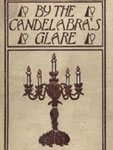 By the Candelabra's Glare
