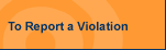 Click here to Report a Violation