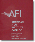 Cover of American Film Institute Catalog of Feature Films Produced in the United States