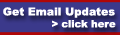 Get Email Updates