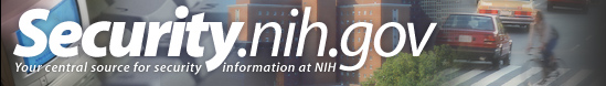 Security.nih.gov - Your central source for security information at NIH