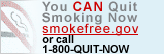 You CAN Quit Smoking Now - smokefree.gov or call 1-800-QUIT-NOW