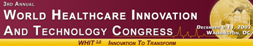 3rd Annual World Healthcare Innovation and Technology Congress