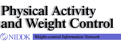 Physical Activity and Weight Control