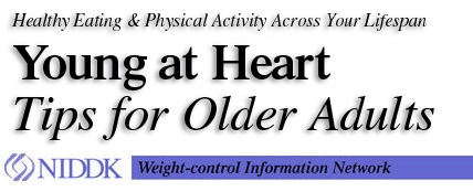 Young at Heart: Tips for Older Adults