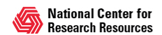 National Center for Research Resources, National Institutes of Health. Providing clinical and translational researchers with the training and tools they need to transform basic discoveries into improved human health.