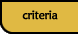 Criteria