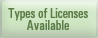 Types of Licenses Available