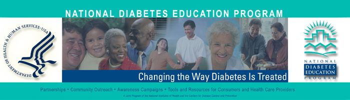 National Diabetes Education Program - Changing the Way Diabetes is Treated