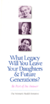 What Legacy Will You Leave Your Daughters ...?