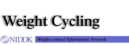 Weight Cycling