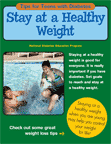 Tips for Teens:  Stay at a Healthy Weight