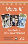 Move It! And Reduce Your Risk of Diabetes Posters