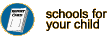 Schools for your Child