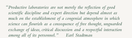 Introduction: quote, E.Stadtman.