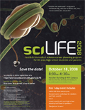 2008 sciLife poster.  Read on to find out what it is this year.