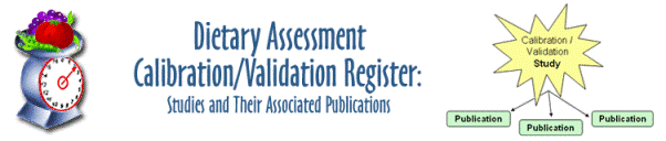 Dietary Assessment Calibration/Validation Register