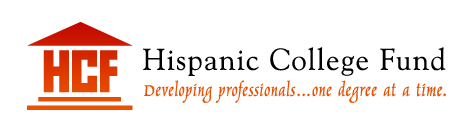 Hispanic College Fund - Developing Professionals...One Degree at a Time