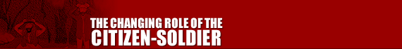 The Changing Role of the Citizen-Soldier